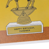 happy birthday, pardner trophy greeting card
