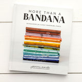More Than A Bandana Book