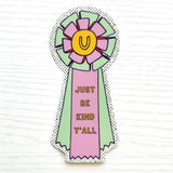 just be kind y'all ribbon sticker