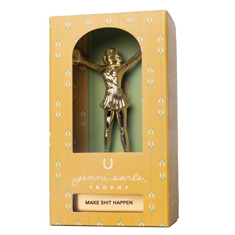 MAKE SHIT HAPPEN trophy