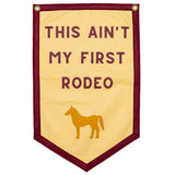 oxford pennant - this ain't my first rodeo