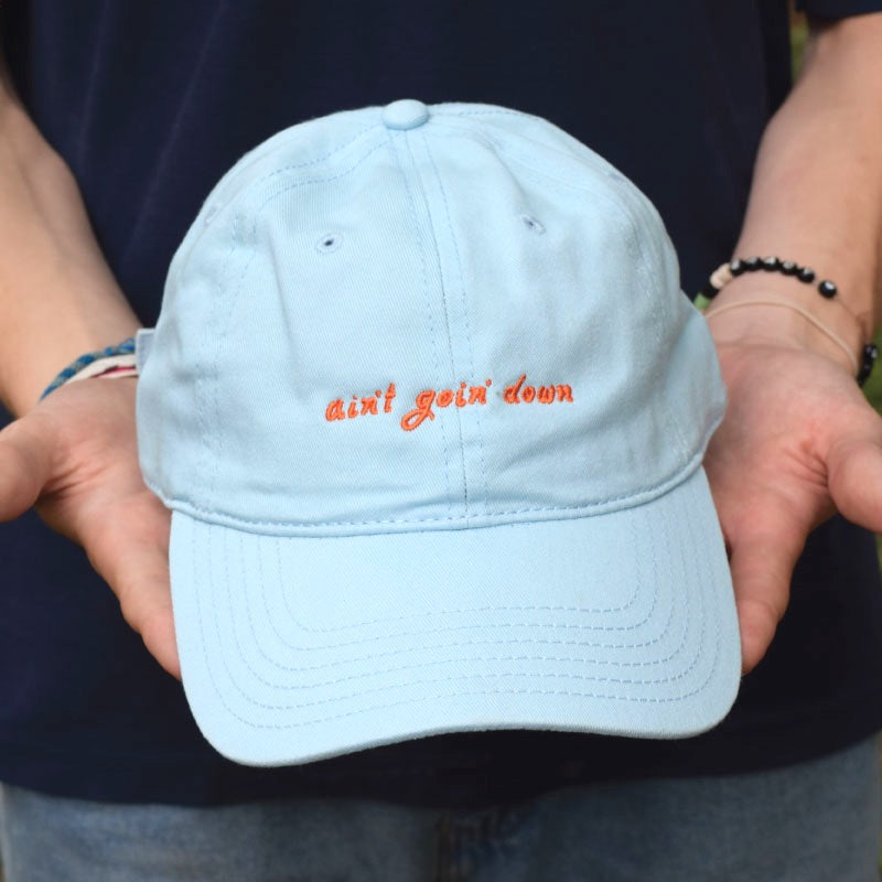 AIN'T GOING DOWN hat