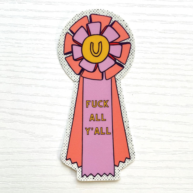 fuck all y'all ribbon sticker