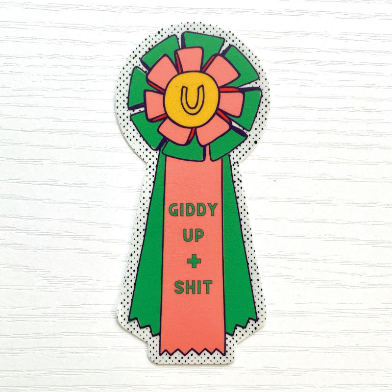 giddy up + shit ribbon sticker