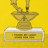 i thank my lucky stars for you greeting card