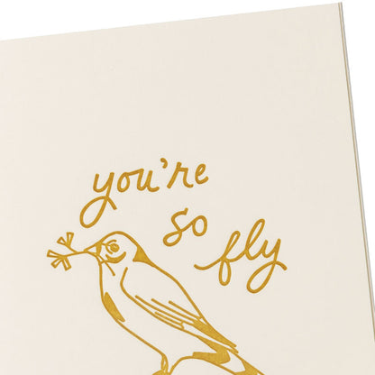 you're so fly letterpress card