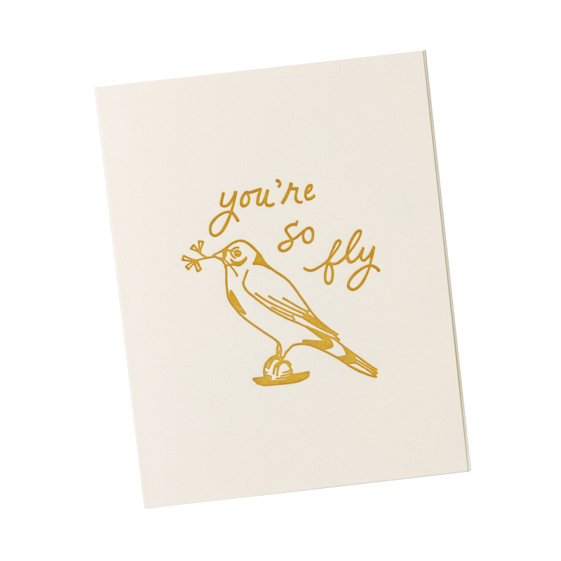 you're so fly letterpress card