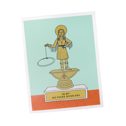 in my no fucks given era greeting card