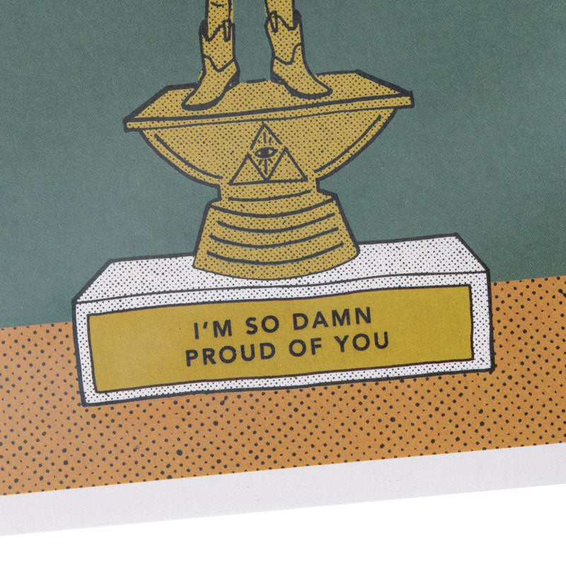 i'm so damn proud of you greeting card