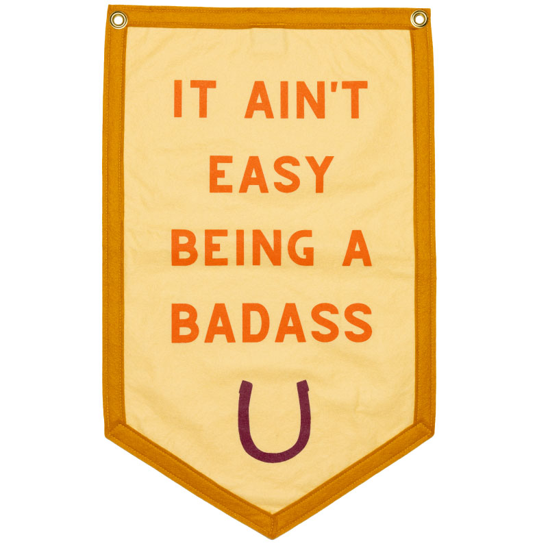 oxford pennant - it ain't easy being a badass