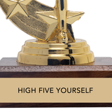 HIGH FIVE YOURSELF trophy