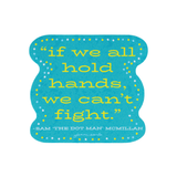 sam "the dot man" quote sticker