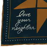 'love your neighbor' silk scarf
