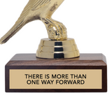 THERE'S MORE THAN ONE WAY FORWARD trophy