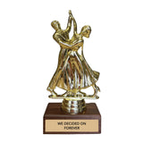 WE DECIDED ON FOREVER trophy
