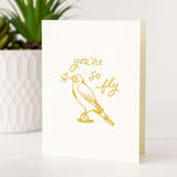 you're so fly greeting card