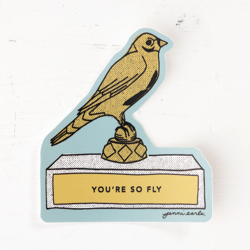 you're so fly trophy sticker