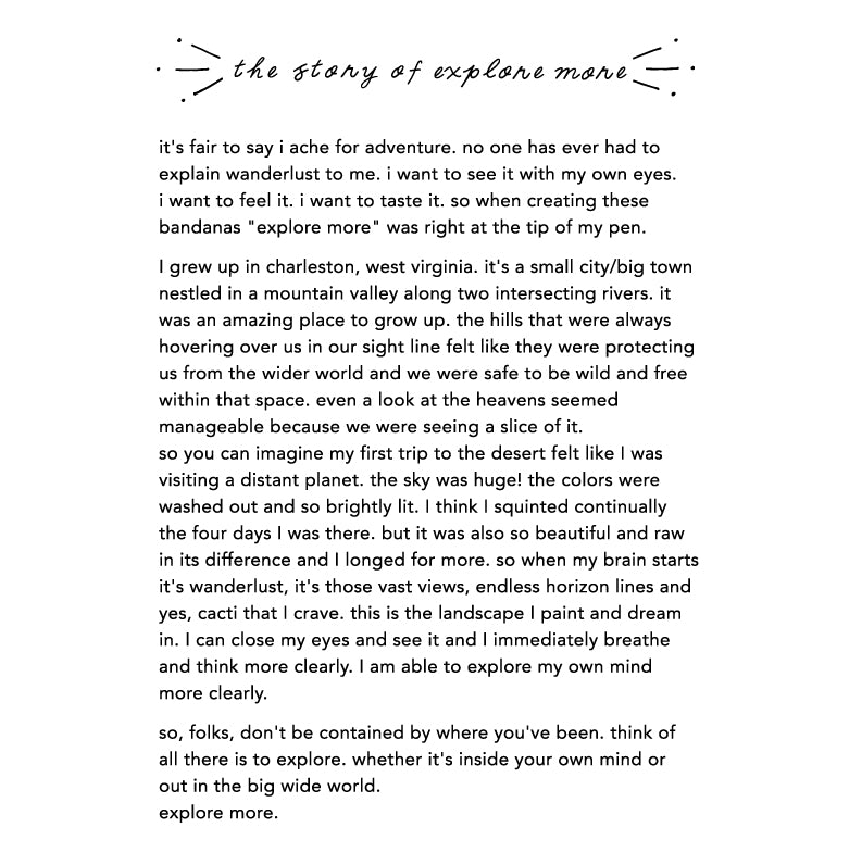 this is the story of our explore more bandana
